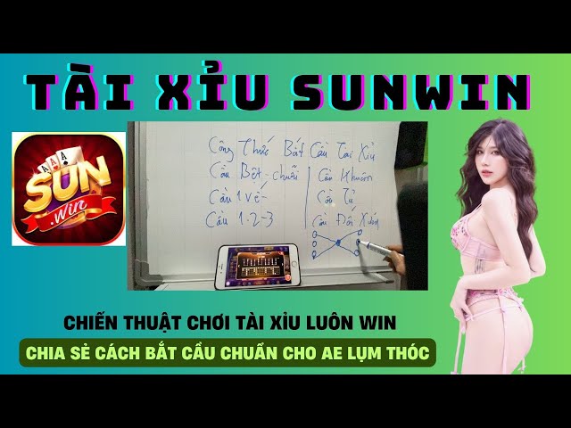 Chiến thuật bắt cầu tài xỉu Sunwin